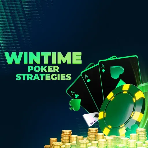 wintime poker strategies